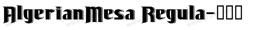 AlgerianMesa Regula字体转换